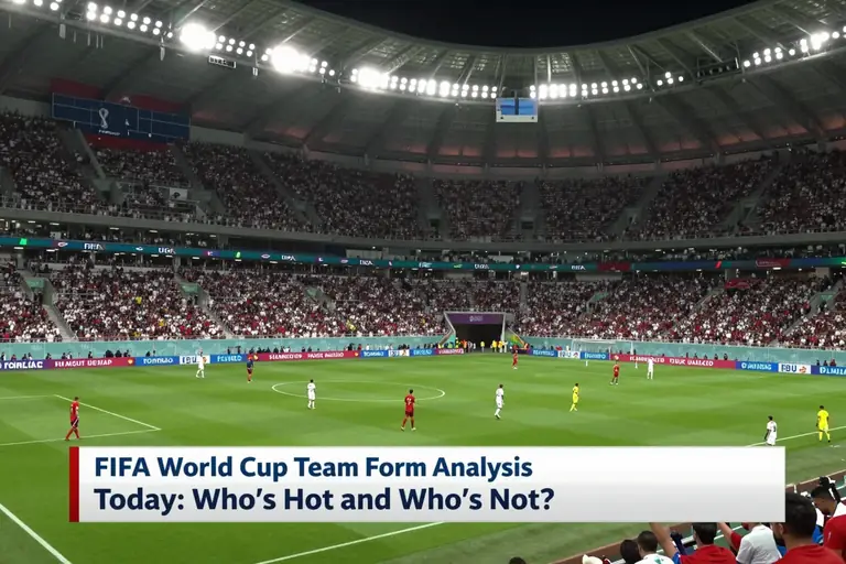 FIFA World Cup Team Form Analysis Today: Who’s Hot and Who’s Not?